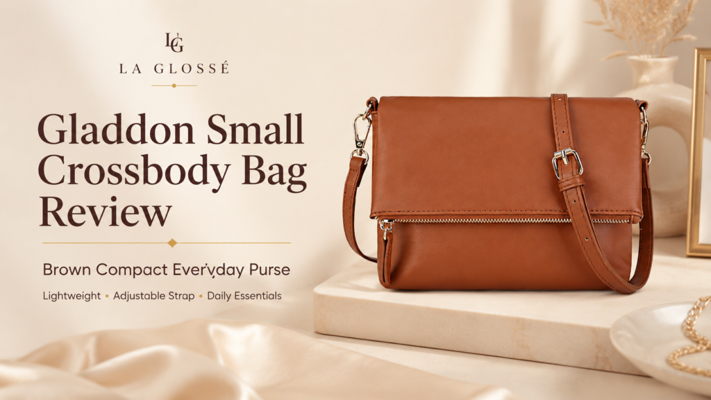 Gladdon Small Crossbody Bag Review: Brown Compact Everyday Purse